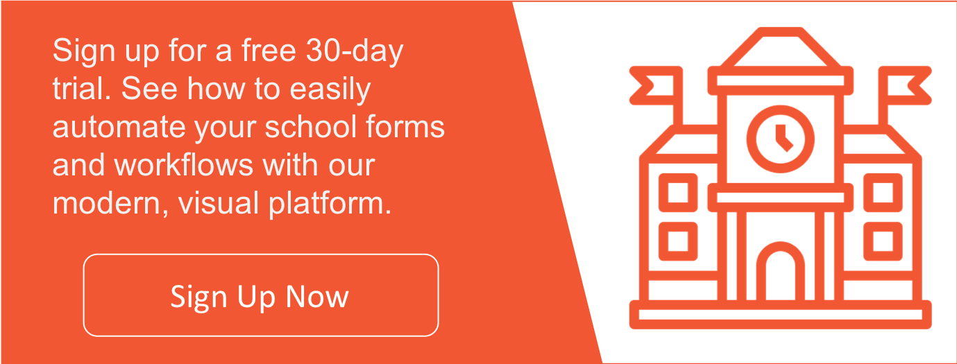 Adapt and Improve Workflows as Your School Needs It